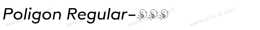 Poligon Regular字体转换